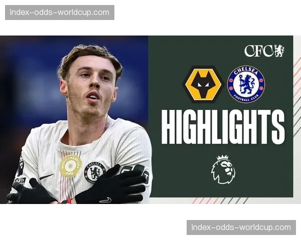 切尔西客场3-0完胜狼队，取得联赛三连胜